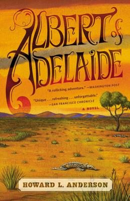 ALBERT OF ADELAIDE A NOVEL
