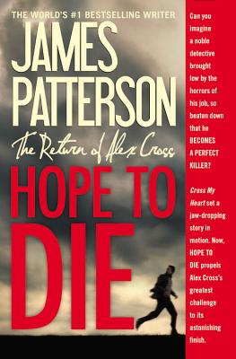 Hope to Die (Alex Cross)