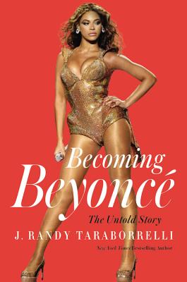 Becoming Beyonc: The Untold Story
