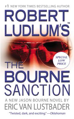 Robert Ludlum's (TM) The Bourne Sanction (Jason Bourne)