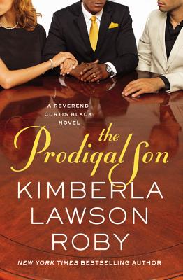 The Prodigal Son (A Reverend Curtis Black Novel, 11)