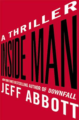 Inside Man (The Sam Capra Series, 4)