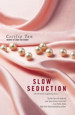 Slow Seduction (Struck by Lightning)