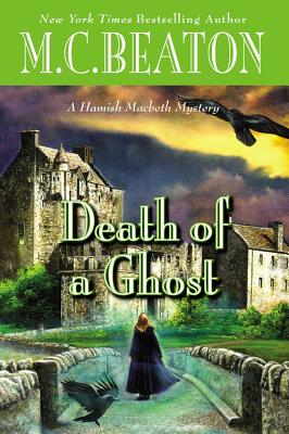 Death of a Ghost (A Hamish Macbeth Mystery (32))