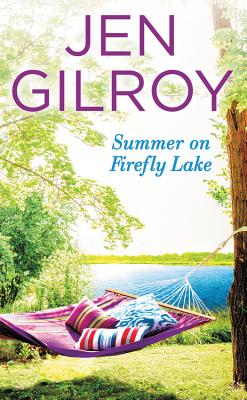 Summer on Firefly Lake (Firefly Lake, 2)