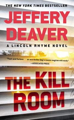 The Kill Room (A Lincoln Rhyme Novel, 11)