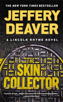 The Skin Collector (A Lincoln Rhyme Novel, 12)