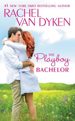 The Playboy Bachelor (The Bachelors of Arizona, 2)