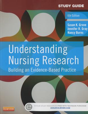 Study Guide for Understanding Nursing Research