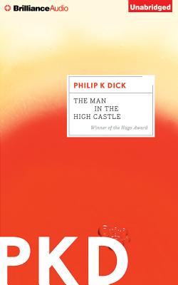 The Man in the High Castle [unabridged on 9 Discs]