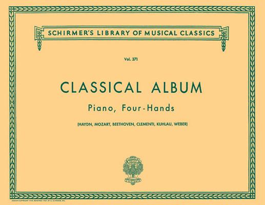 Classical Album Piano, Four-Hands: Twelve Original Pieces (The Schirmer Library of Classics, 371)