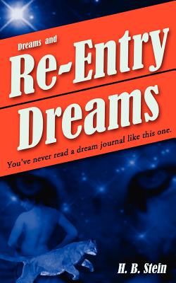 Dreams and Re-Entry Dreams