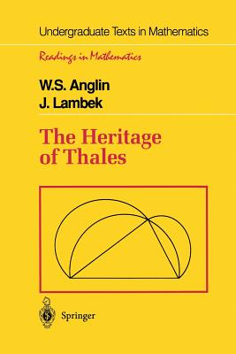 The Heritage of Thales (Readings in Mathematics)