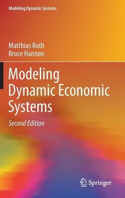 Modeling Dynamic Economic Systems (2012)