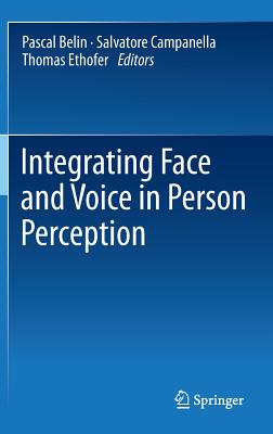 Integrating Face and Voice in Person Perception