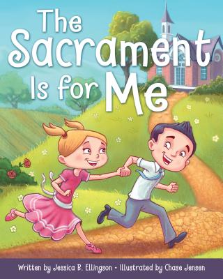 Image for The Sacrament Is for Me