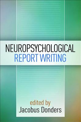 Neuropsychological Report Writing