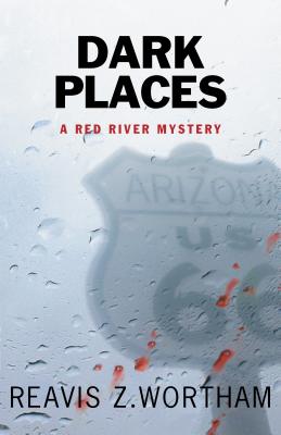 Dark Places (Texas Red River Mysteries, 5)