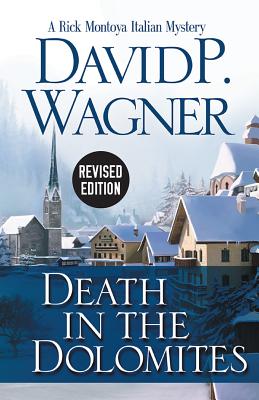 Death in the Dolomites (Rick Montoya Italian Mysteries, 2)