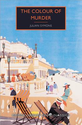 The Colour of Murder (British Library Crime Classics)