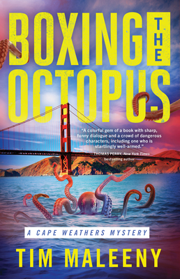 Boxing the Octopus (Cape Weathers Mysteries, 4)
