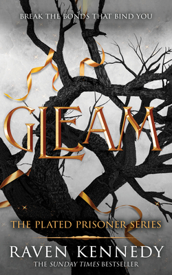 Gleam (The Plated Prisoner, 3)