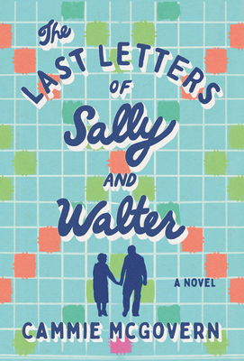 Last Letters of Sally and Walter