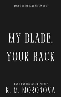 My Blade, Your Back (Deluxe Edition)