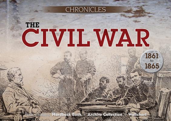 Image for The Civil War: 1861-1865 (Chronicles History Gift Box with Book and Timeline)
