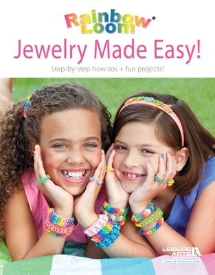 Rainbow Loom: Jewelry Made Easy !