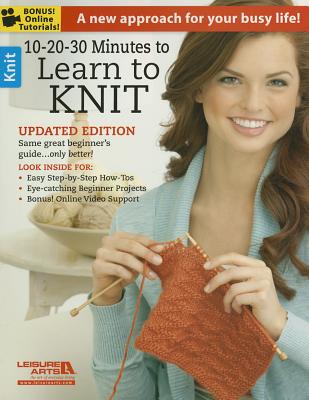 10-20-30 Minute to Learn Knitting