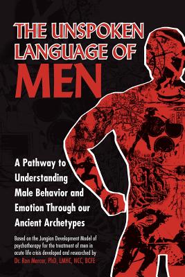 Image for The Unspoken Language of Men