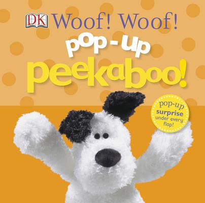 Pop-Up Peekaboo! Puppies: Pop-Up Surprise Under Every Flap!