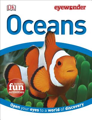 Image for Eye Wonder: Oceans: Open Your Eyes to a World of Discovery Eye Wonder: Oceans: Open Your Eyes to a World of Discovery