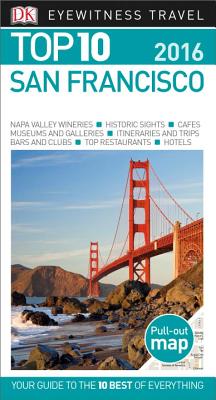 Top 10 San Francisco (Eyewitness Top 10 Travel Guide)