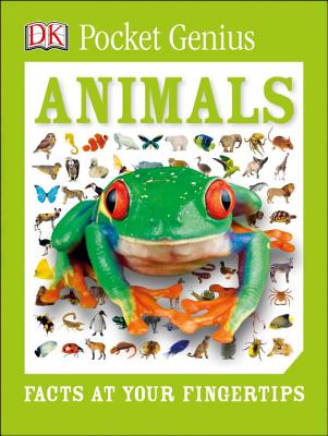 Pocket Genius: Animals: Facts at Your Fingertips