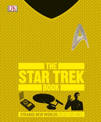 Image for Star Trek Book: Strange New Worlds Boldly Explained Star Trek Book: Strange New Worlds Boldly Explained
