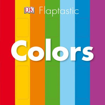 Image for Flaptastic: Colors Flaptastic: Colors