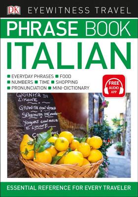 Eyewitness Travel Phrase Book Italian (EW Travel Guide Phrase Books)