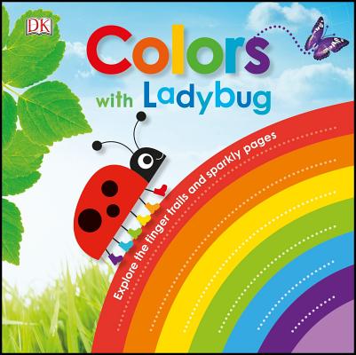 Colors with Ladybug (Learn with a Ladybug)