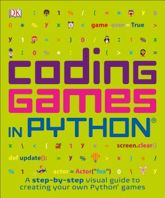 Image for Coding Games in Python (Computer Coding for Kids)
