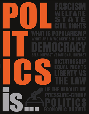 Politics Is. (DK Heads UP)