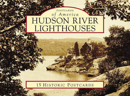 Hudson River Lighthouses (Postcards of America)