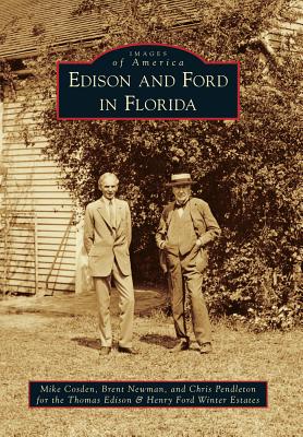 Edison and Ford in Florida [Images of America]