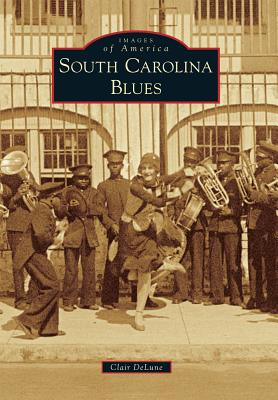 Image for South Carolina Blues (Images of America) South Carolina Blues (Images of America)