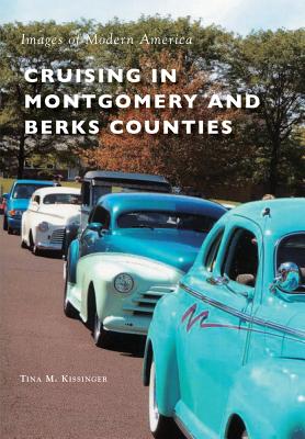 Cruising in Montgomery and Berks Counties [Images of Modern America]