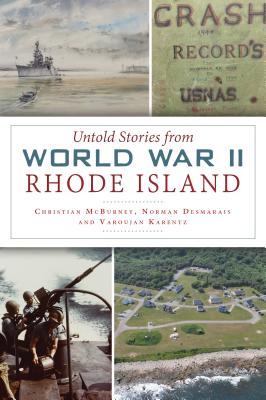 Untold Stories From World War II Rhode Island
