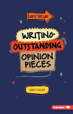 Image for Writing Outstanding Opinion Pieces # Write This Way