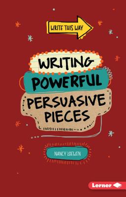 Image for Writing Powerful Persuasive Pieces # Write This Way