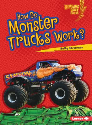 How Do Monster Trucks Work (Lightning Bolt Books How Vehicles Work)